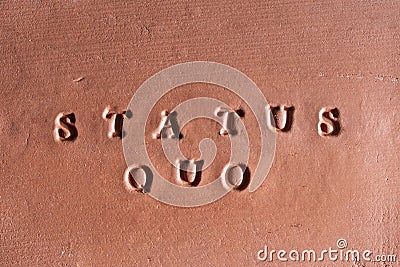 The concept Status Quo Stock Photo